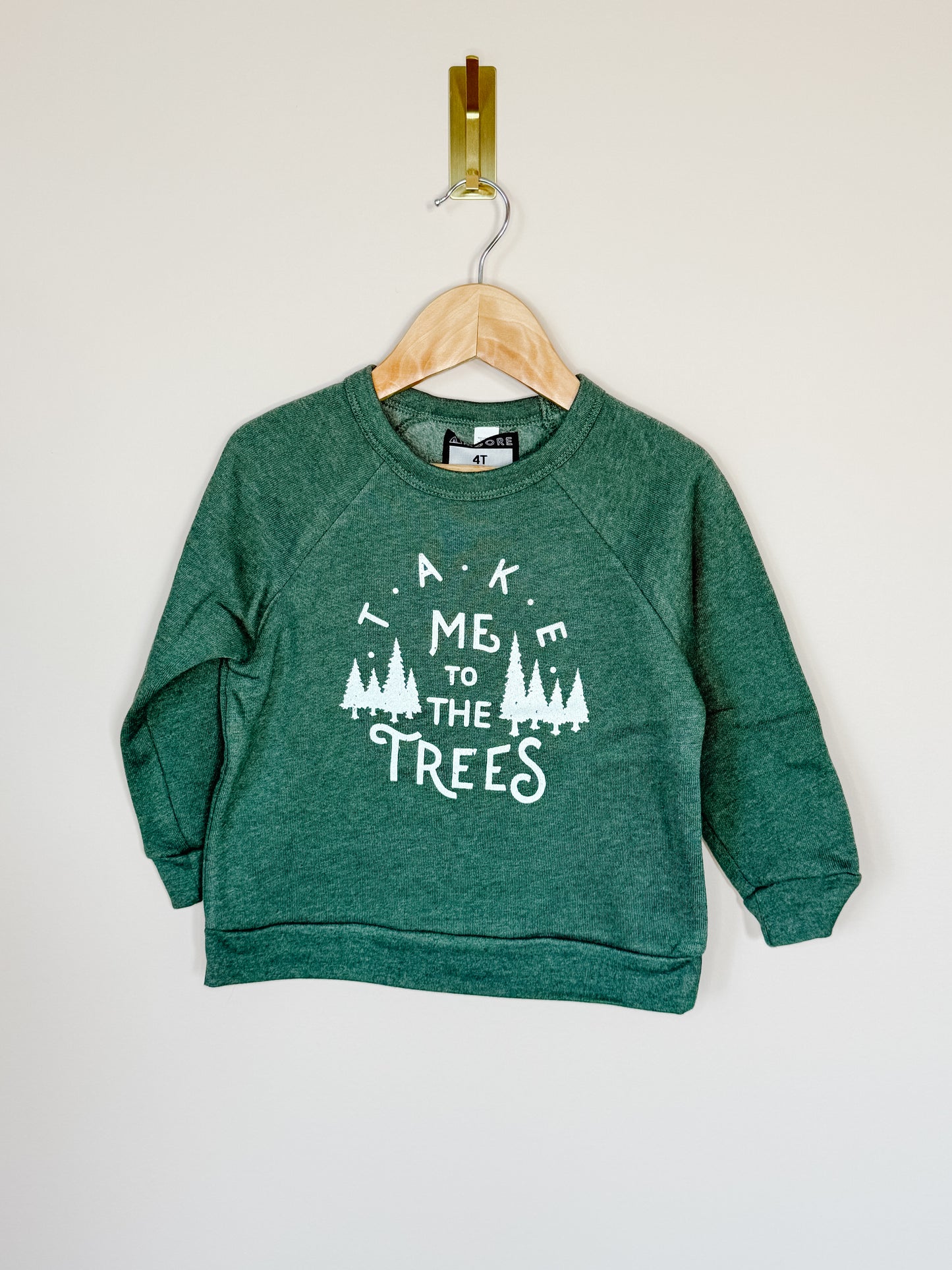 Take Me to the Trees Sweatshirt
